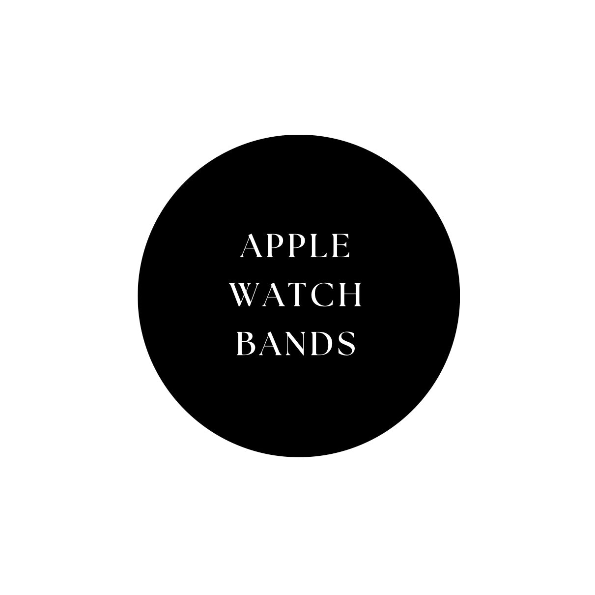 APPLE WATCH BANDS